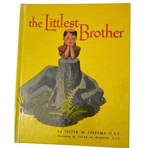 The Littlest Brother Sister M Joselma OSF Vtg 1955 Franciscan Harold Press Faith